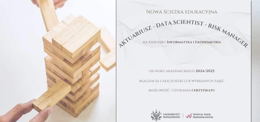 ŚCIEŻKA AKTUARIALNA: AKTUARIUSZ - DATA SCIENTIST - RISK MANAGER