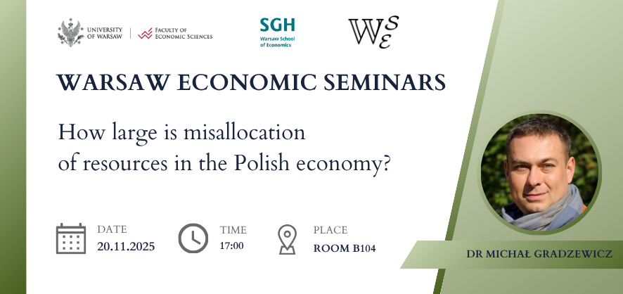 Warszawskie Seminaria Ekonomiczne – prelekcja na WNE 20.11